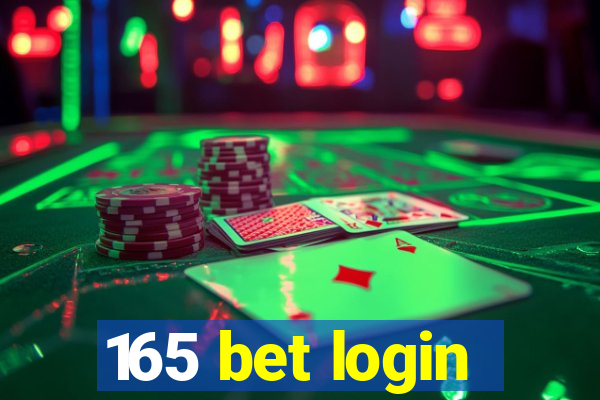 165 bet login